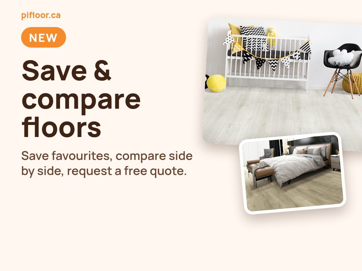 New on pifloor.ca: save favourite floors, compare side by side and request a free quote