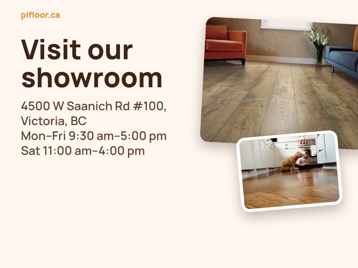 Visit our showroom at 4500 W Saanich Rd #100, Victoria BC - Monday to Friday 9:30 am to 5:00 pm, Saturday 11:00 am to 4:00 pm